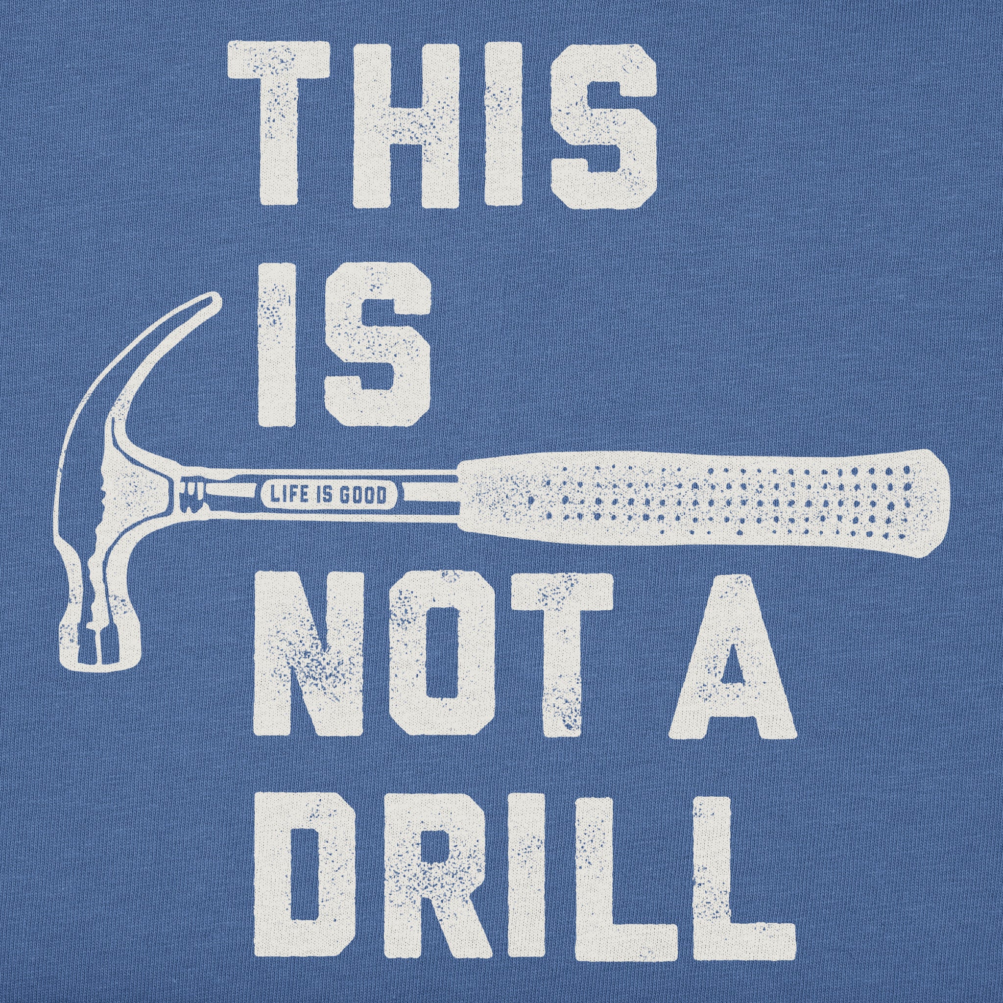 Men's This is Not a Drill Short Sleeve Tee
